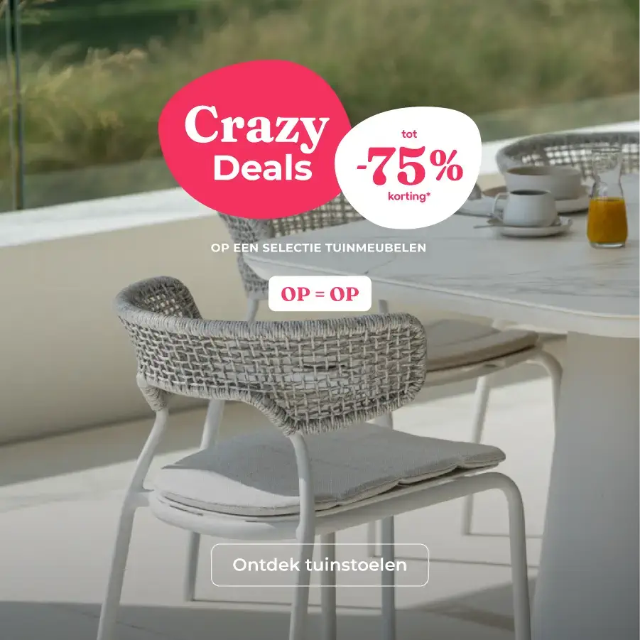 Crazy Deals bij Exterioo tuinmeubelen, tot wel -75% korting op een selectie tuinmeubelen. OP=OP